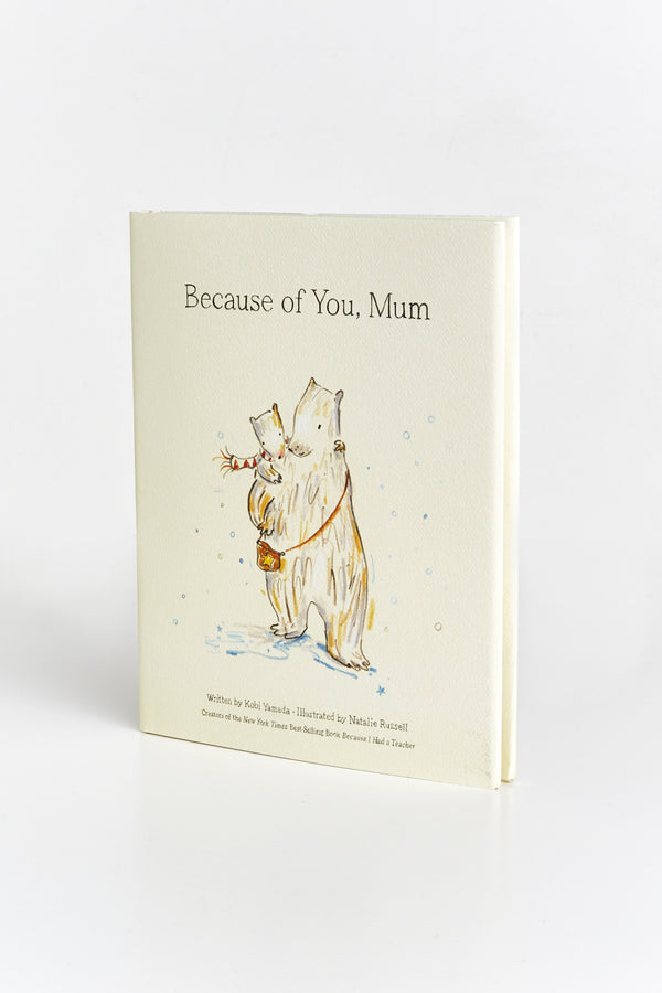 Because of You, Mum Book
